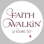 Faith Walkin' Magnetic Sticker